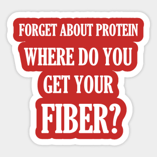 Where Do You Get Your Fiber Sticker